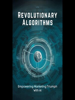 cover image of Revolutionary Algorithms